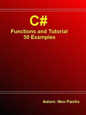 cover image of C# Functions and Tutorial--50 Examples